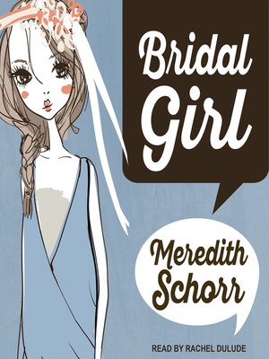 cover image of Bridal Girl
